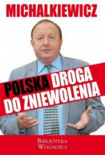 Polska droga do zniewolenia