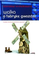 Walka o fabrykę gwoździ